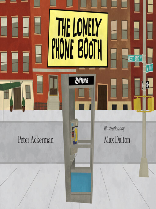 Title details for The Lonely Phone Booth by Peter Ackerman - Available